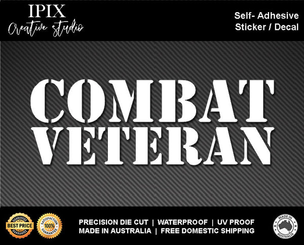 COMBAT VETERAN DECAL | 300MM WIDTH | AUSSIE | PRIDE | SERVICE | ARMY | NAVY | AIR FORCE