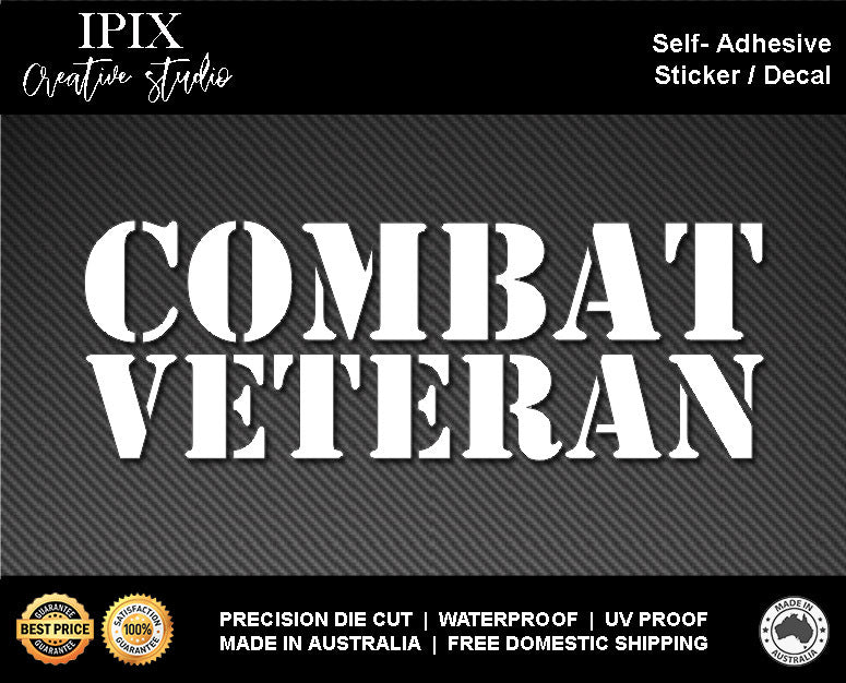 COMBAT VETERAN DECAL | 300MM WIDTH | AUSSIE | PRIDE | SERVICE | ARMY | NAVY | AIR FORCE