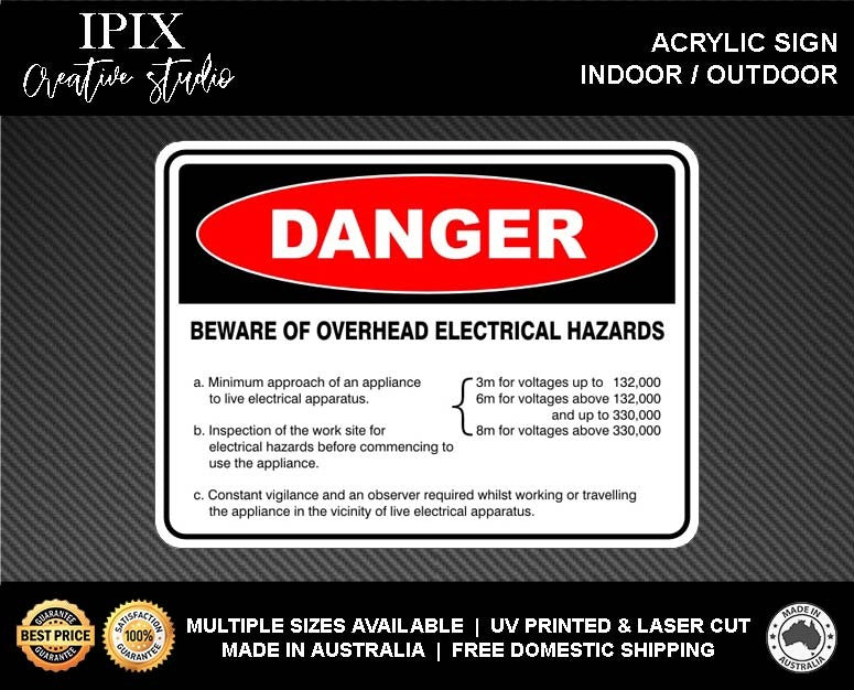 BEWARE OF OVERHEAD ELECTRICAL HAZARDS - DANGER - ACRYLIC SIGN | HEALTH & SAFETY